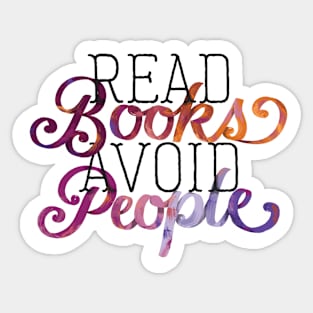 Read Books Avoid People Sticker
